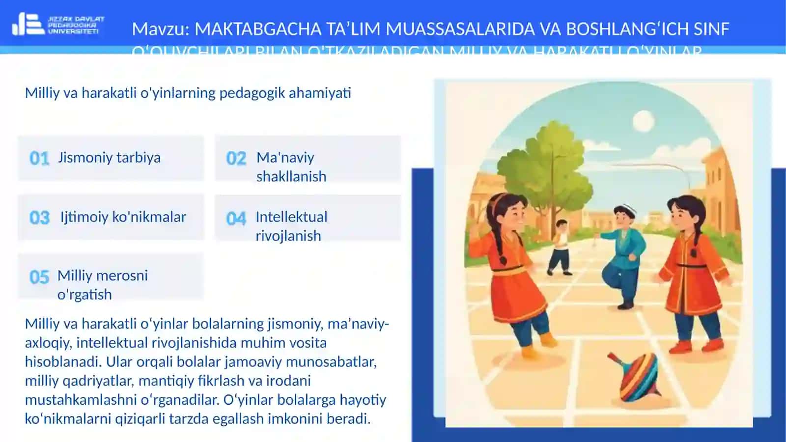 MAKTABGACHA TAʼLIM MUASSASALARIDA VA BOSHLANGʻICH SINF OʻQUVCHILARI BILAN O'TKAZILADIGAN MILLIY VA HARAKATLI OʻYINLAR 3