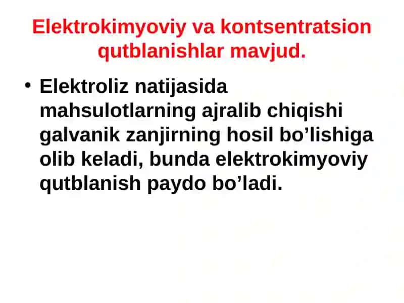 Elektrokimyoviy jarayonlarning kinetikasi 3