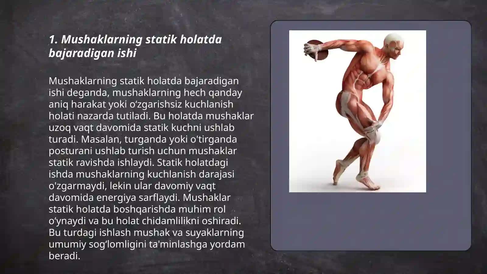 Muskullarning statik va dinamik xolatlarda bajaradigan ish turlari 3