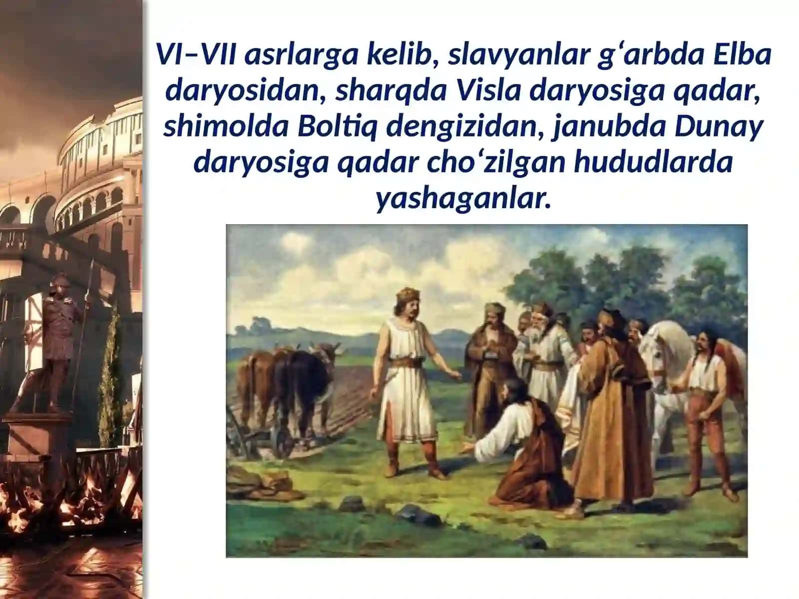 7-sinf Jahon tarixi Slavyanlar va ularda davlatlarning tashkil topishi dars taqdimot 3