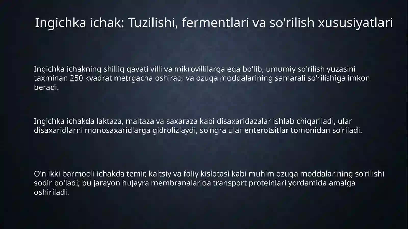 Ingichka va yo'g'on ichakda ovqat hazm qilishning uziga xosligi 3
