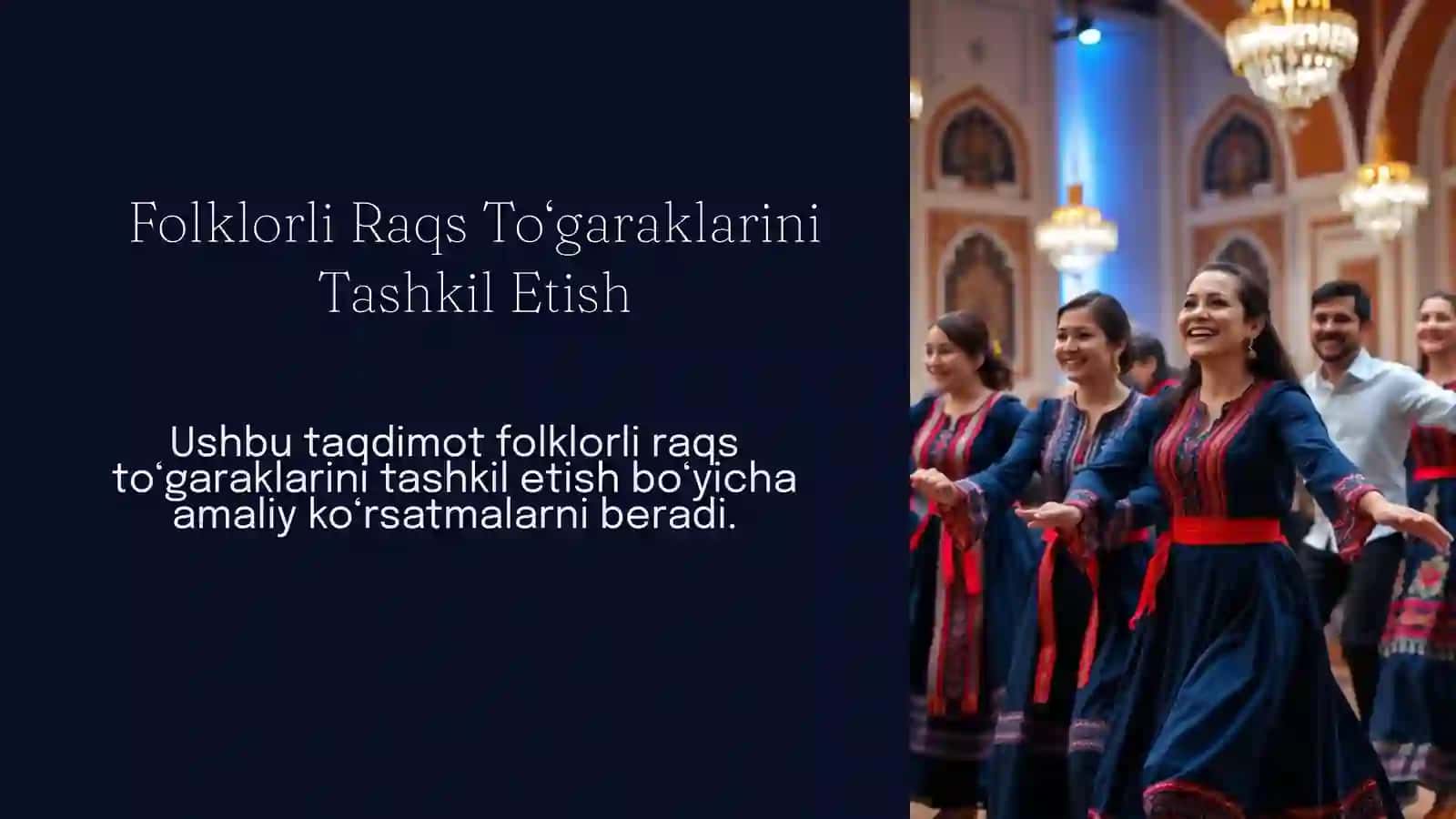 Folklorli Raqs To‘garaklarini Tashkil Etish 3