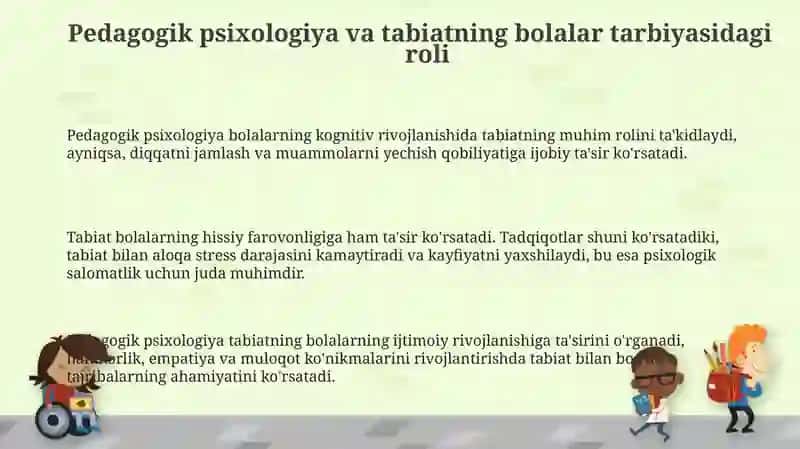 Pedagogik psixologlarning bolalar tarbiyasidagi tabiatning ahamiyati haqida ta`limotlari 3