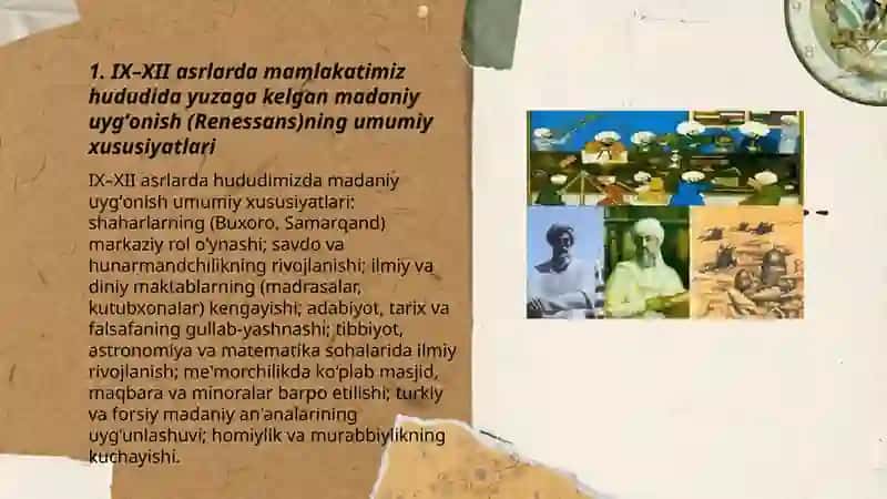 IX-XII asrlarda mamlakatimiz hududida yuzaga kelgan madaniy uygʻonish (Renessans)ning umumiy xususiyatlari 3