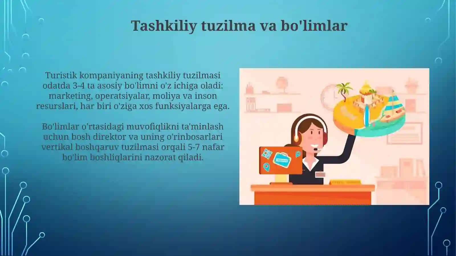 Turistik firmalarni tashkil etish xususiyatlari 3