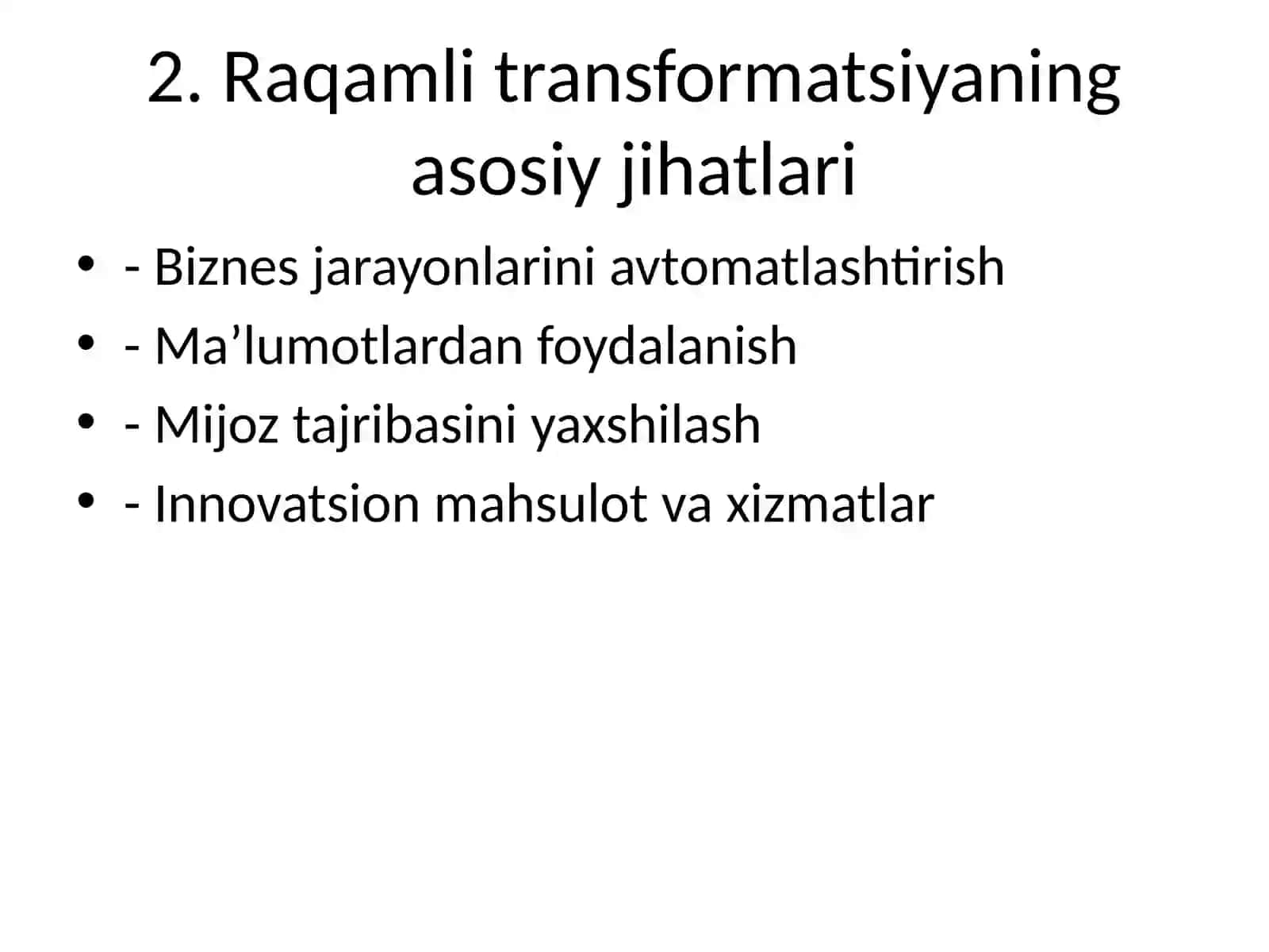 Raqamli transformatsiya – biznes jarayonlari optimallashtirishi 3