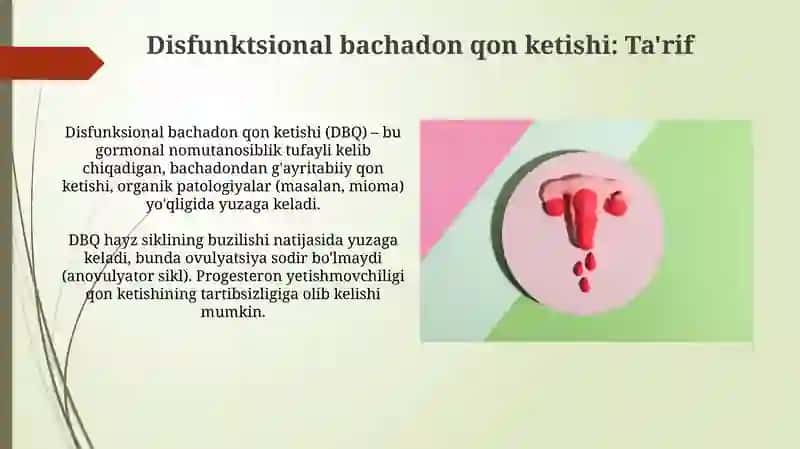 Disfunksional bachadon qon ketishi: Ta'rif 3