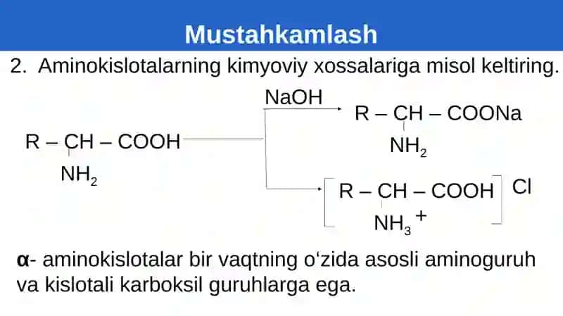 Aminokislotalarning kimyoviy xossalari 3