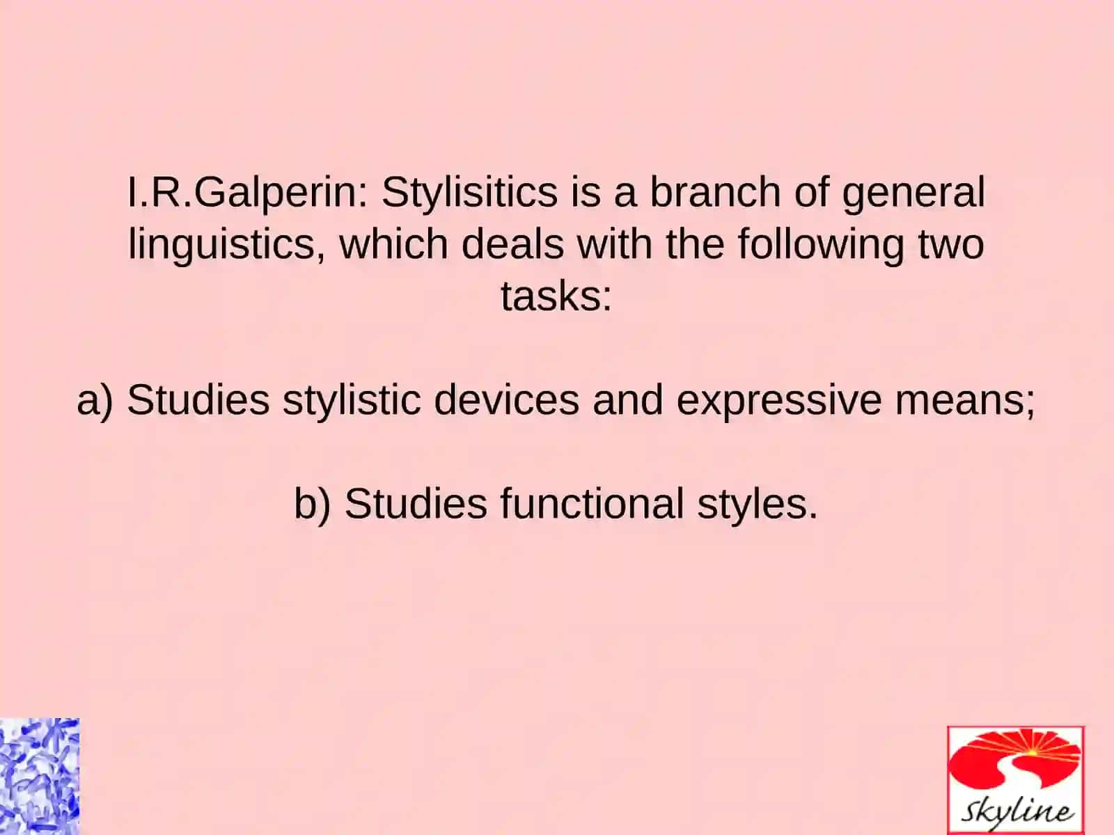 Lecture 1.The subject matter of stylistics 3