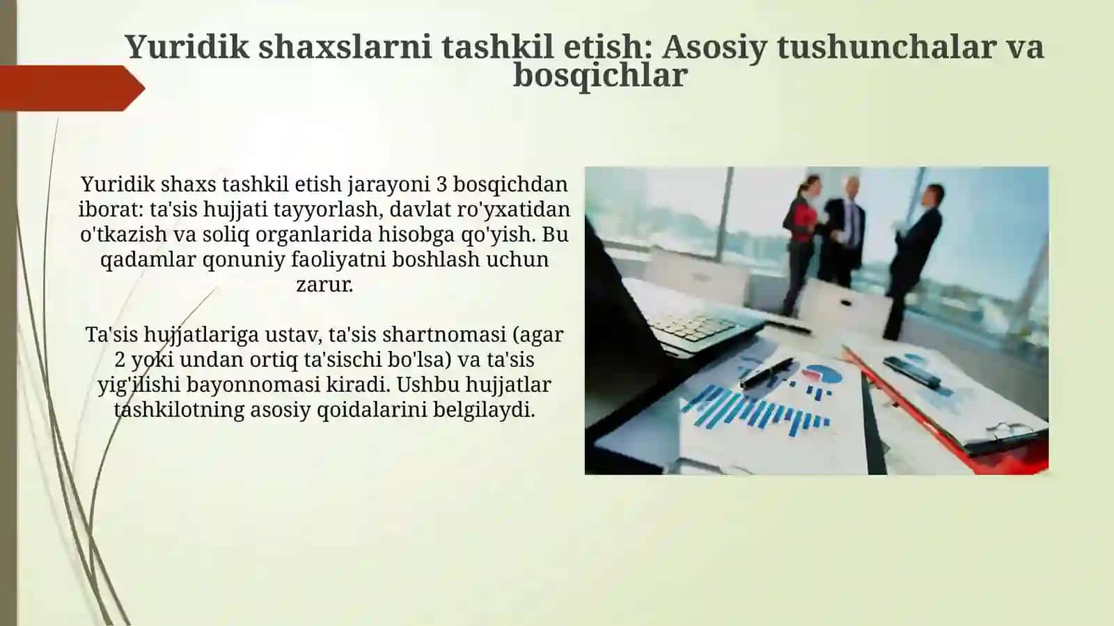 Yuridik shaxslarni tashkil etish va ular faoliyatining toʻxtatilishi 3
