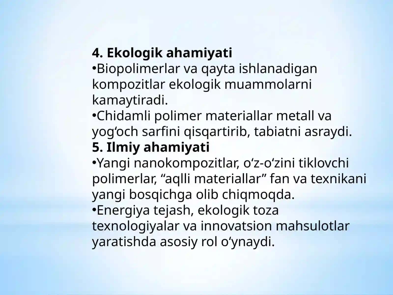 3-mavzu: Polimerlar vakompozitlarining ahamiyati 3