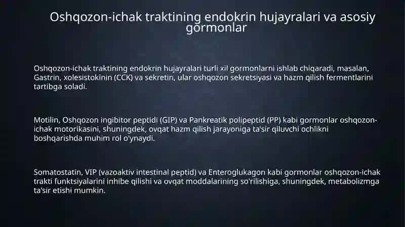 Oshqozon-ichak traktining endokrin hujayralari va asosiy gormonlar 3