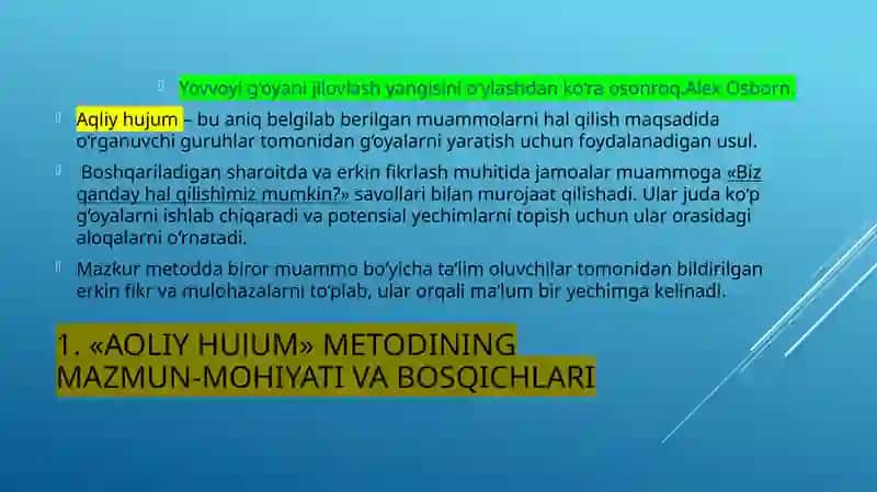 FIKRLARNI YARATISH: «AQLIY HUJUM» METODI 3