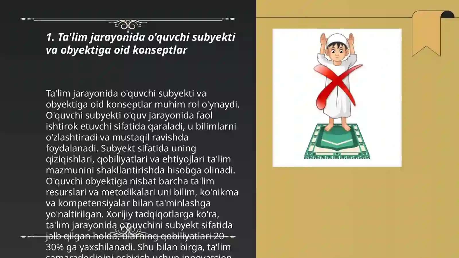 O'quvchi shaxsi tarbiyaning obyekti va subyekti sifatida. Ta'lim jarayonining qonuniyatlari va tamoyillari 3