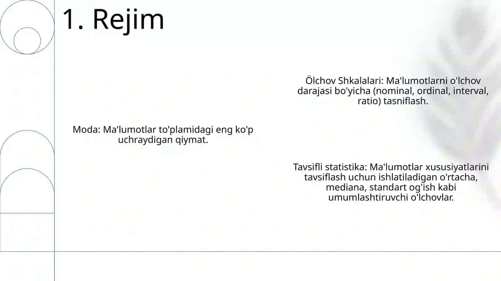 Õlchov shkalari uchun tavsiflovchi statistika 3