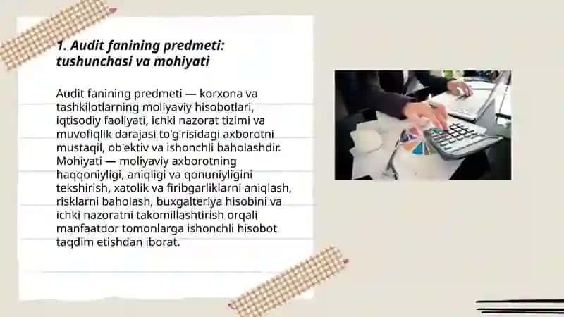 Audit fanining predmeti, maqsadi va vazifalari 3