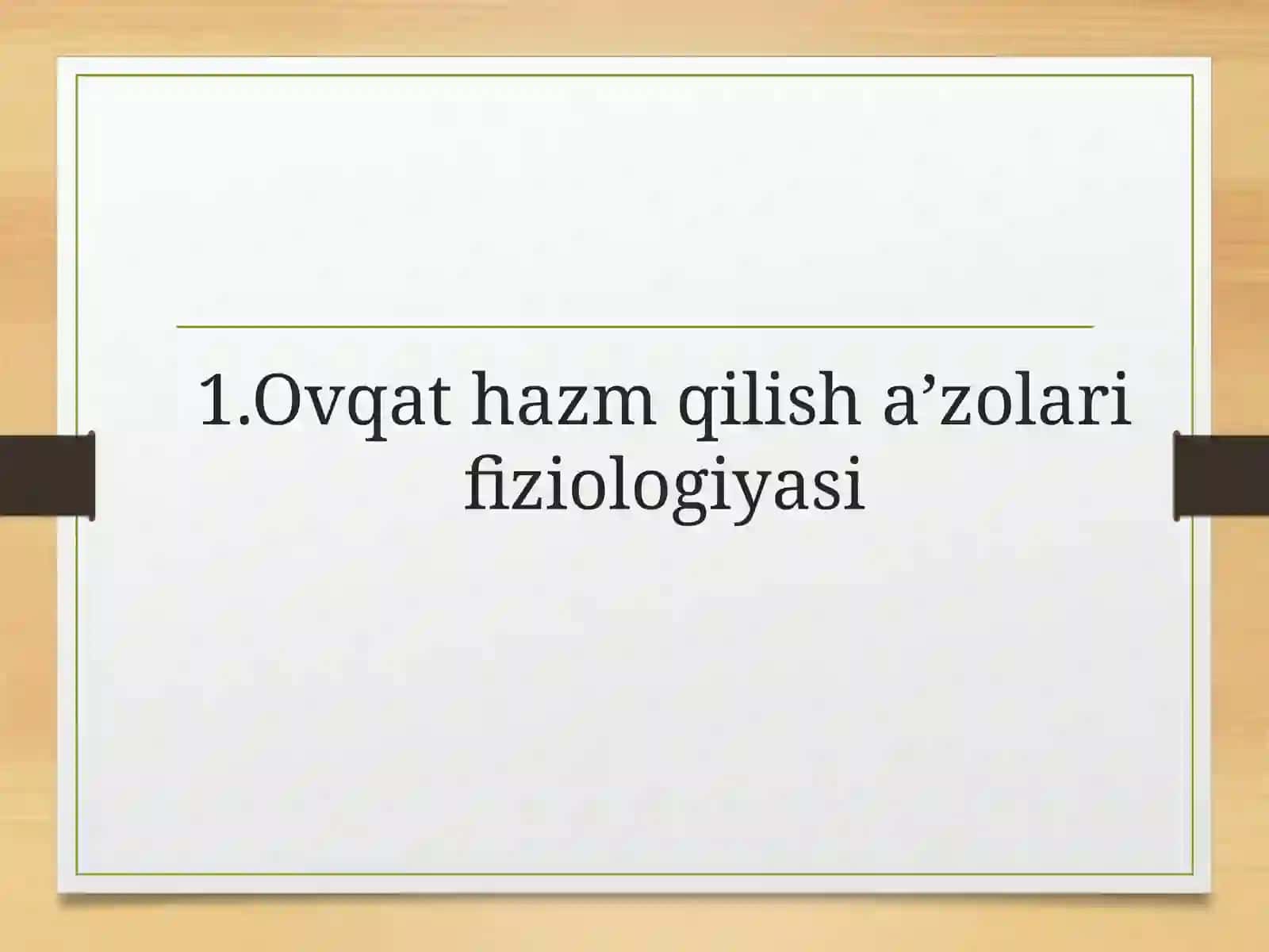 Ovqathazmqilishfiziologiyasi 3