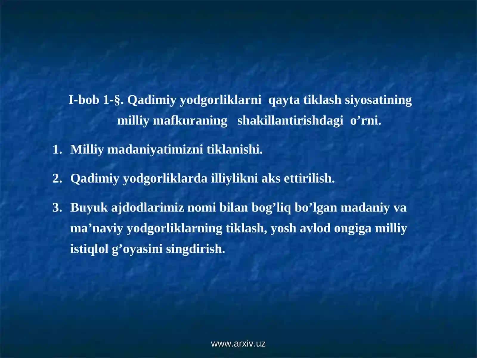 Qadimiy Yodgorliklarni Qayta Tiklash Siyosati 3