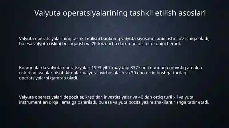 Valyuta operatsiyalarini tashkil etish valyuta pozitsyasi va nazorati 3
