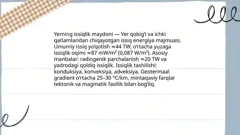 Yerning issiqlik maydoni. Unining asosiy xususiyatlari 3
