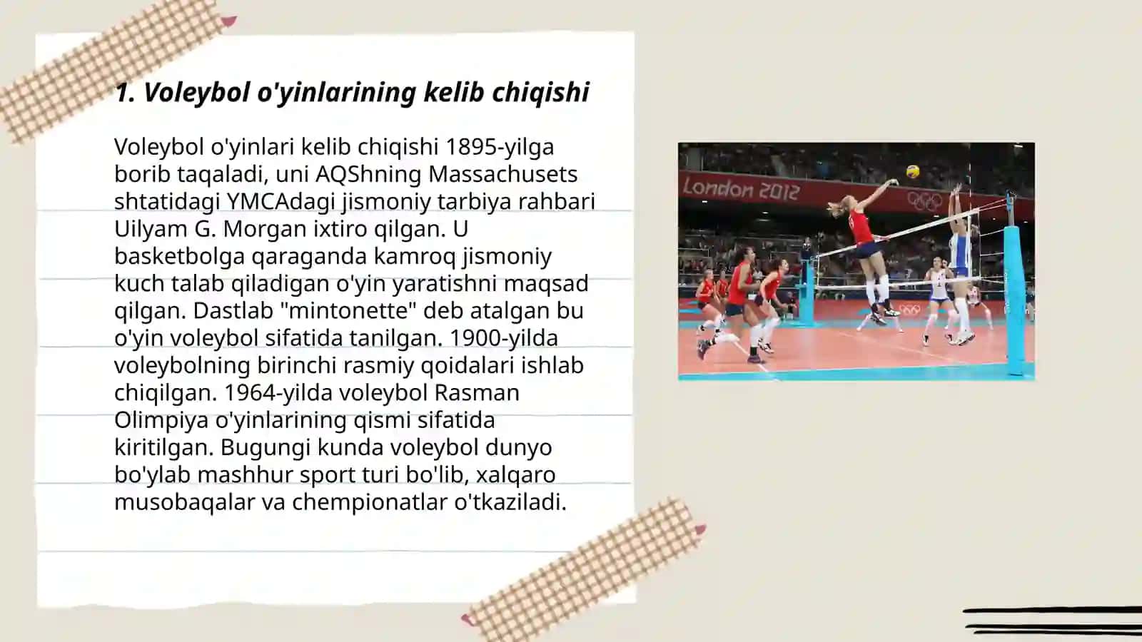 Voleybol qoidalari tarixi olimpiya o'yinlari, jahon chempionatlari, voleybolning o'zbekistonga kirib kelishi 3