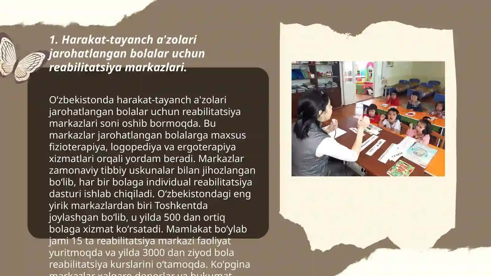 Harakat-tayanch a'zolari jarohatlangan bolalar uchun tashkil etilgan muassasalar va ulardagi ishlarning olib borilishi 3