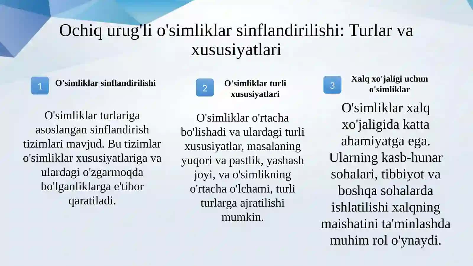 Ochiq urug'li o'simliklarning klassifikatsiyasi va ularning xalq xo'jaligida ahamiyati 3