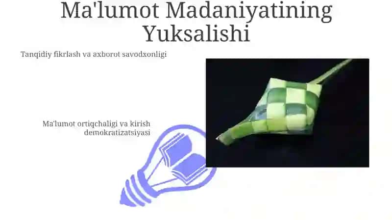 Globallashuv davrida axborot madaniyatining zaruriyati 3