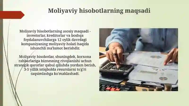 Moliyaviy hisobotlarning magsadi va vazifalari 3