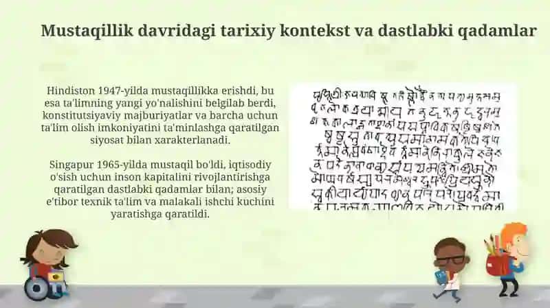 Hindiston,Singapurda mustaqillik yillarida ta'lim taraqqiyoti 3
