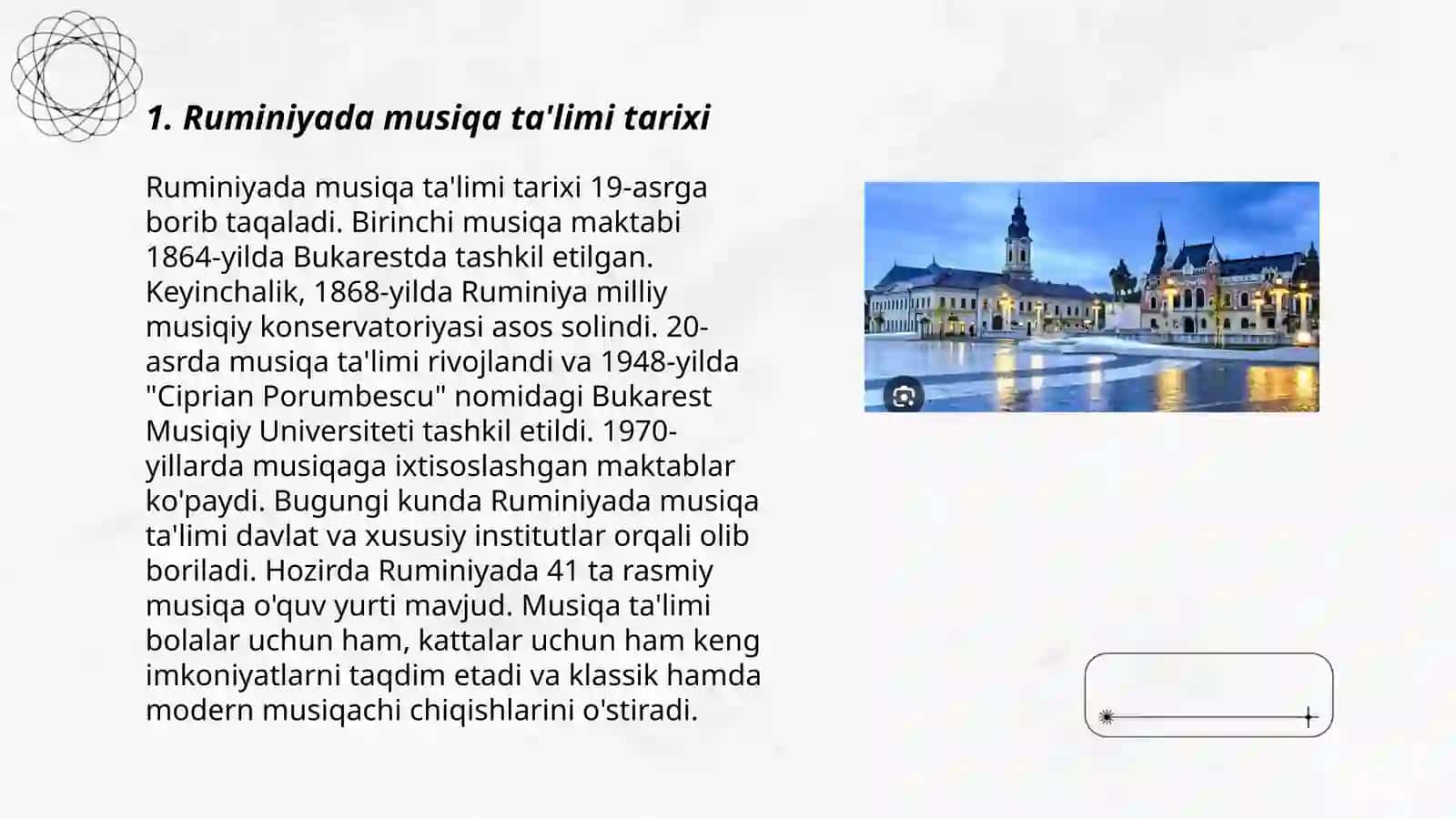 Ruminiya mamlakatlarida musiqa oʻqitish tizimi 3