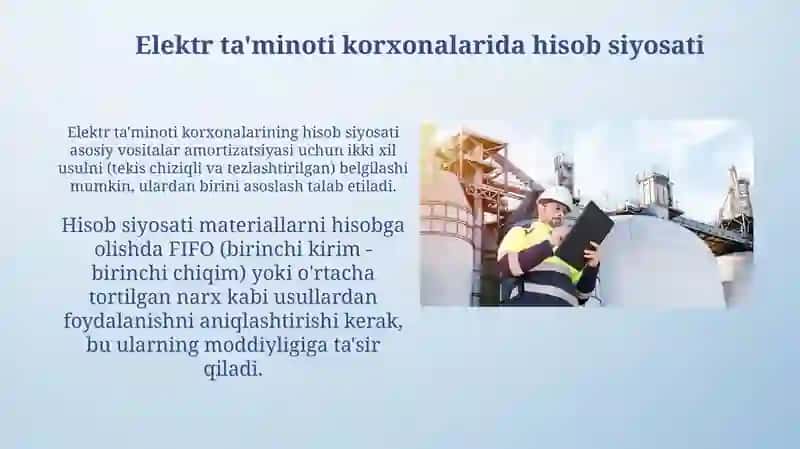Elektr taʼminoti korxonalarida buxgalteriya hisobining asosiy yoʻnalishlari 3