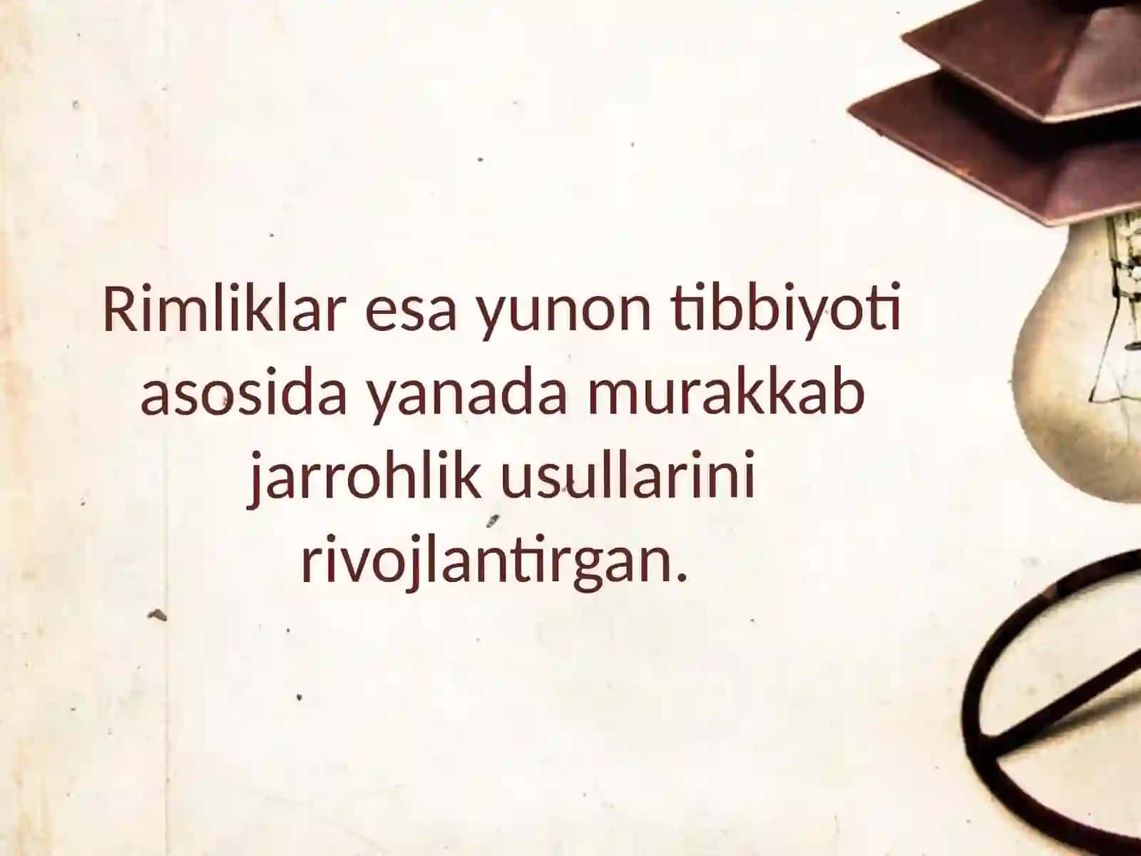 Qadimgi Gretsiya va Rimda jarroxlik usullari. 3