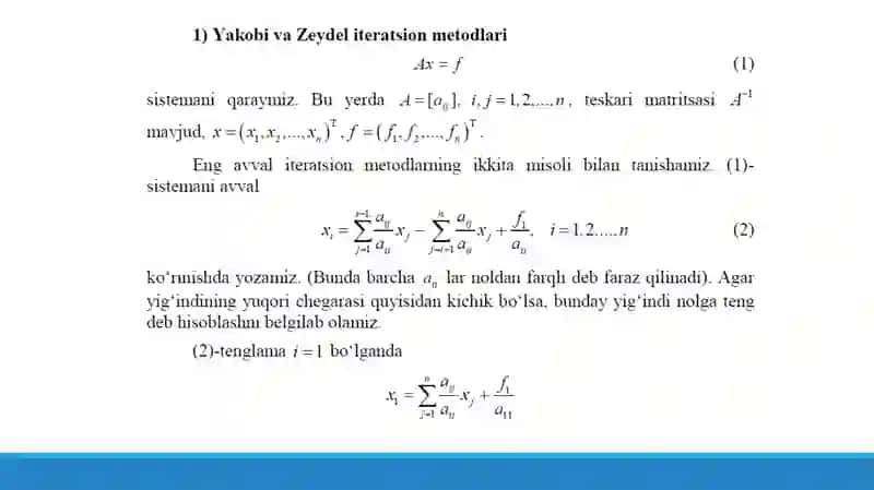 ChATS yеchishning iteratsion usullari. Oddiy iteratsiya va Zeydel usullari. 3