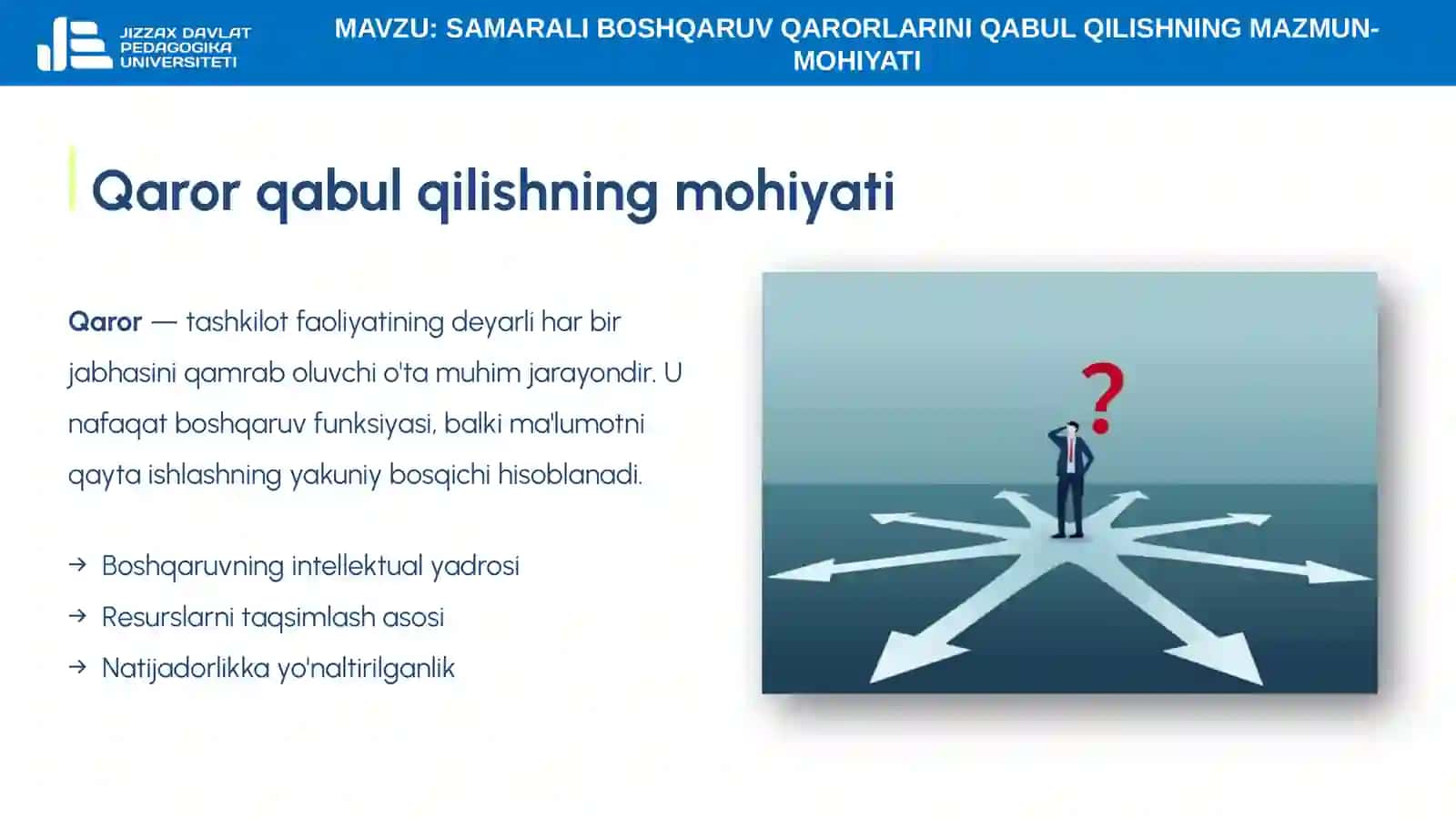 2-mavzu. Samarali boshqaruv qarorlarini qabul qilishning mazmun-mohiyati 3