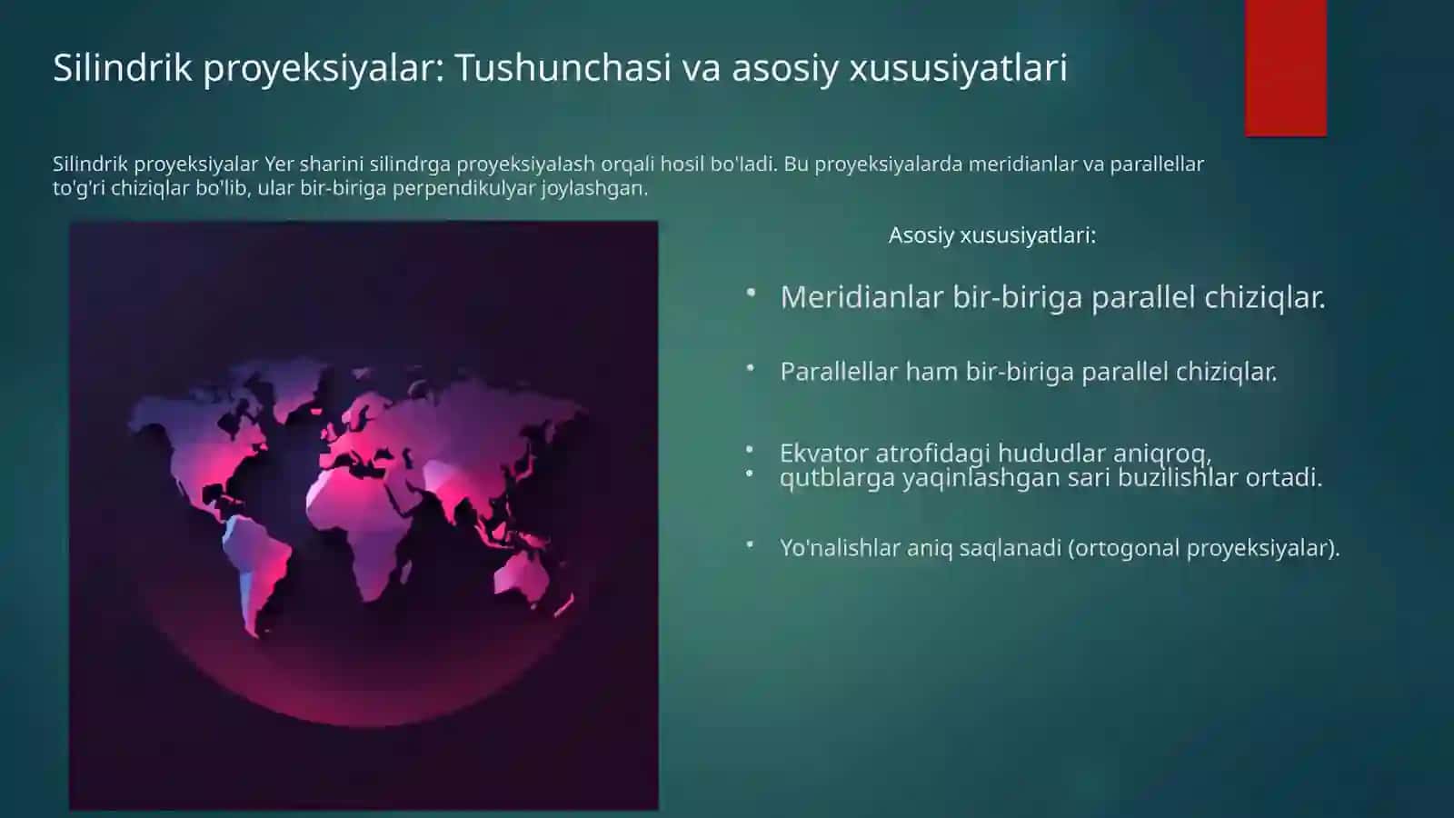 Dunyo kartalarini tuzishda silindrik va psevdosilindrik proyeksiyalar 3