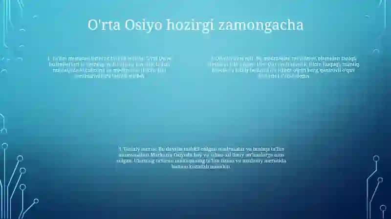 OʻRta Osiyodagi Talim Muassasasini Tashkil Topishi 3