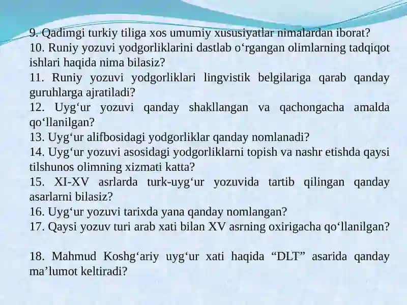 “O‘zbek tili tarixi”fanining predmeti, maqsadi va vazifalari. Qadimgi turkiy til davri va uning manbalari. Yozuvlar –ajdodlarimizning buyuk kashfiyoti 3