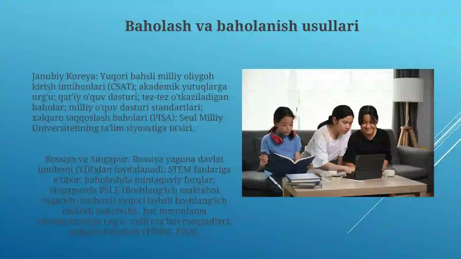 Rivojlanish davlatlar AQSH janubiy koreya rossiya singapur ta'lim tizimi 3