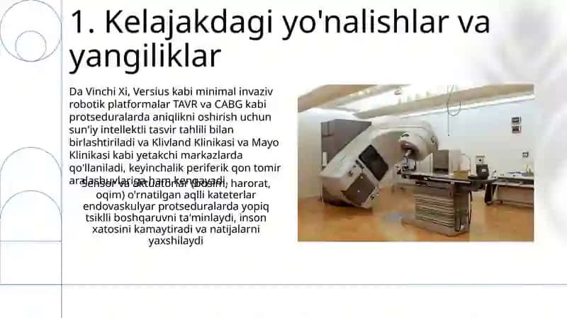 Robotlashtirilgan xirurgiya amalyoti Endovaskulyar operatsiyalar 3