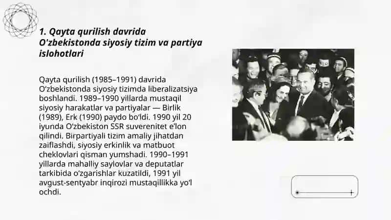 Qayta qurilishyillarida O'zbekistondagi ijtimoiy-siyosiy vaziyat 3