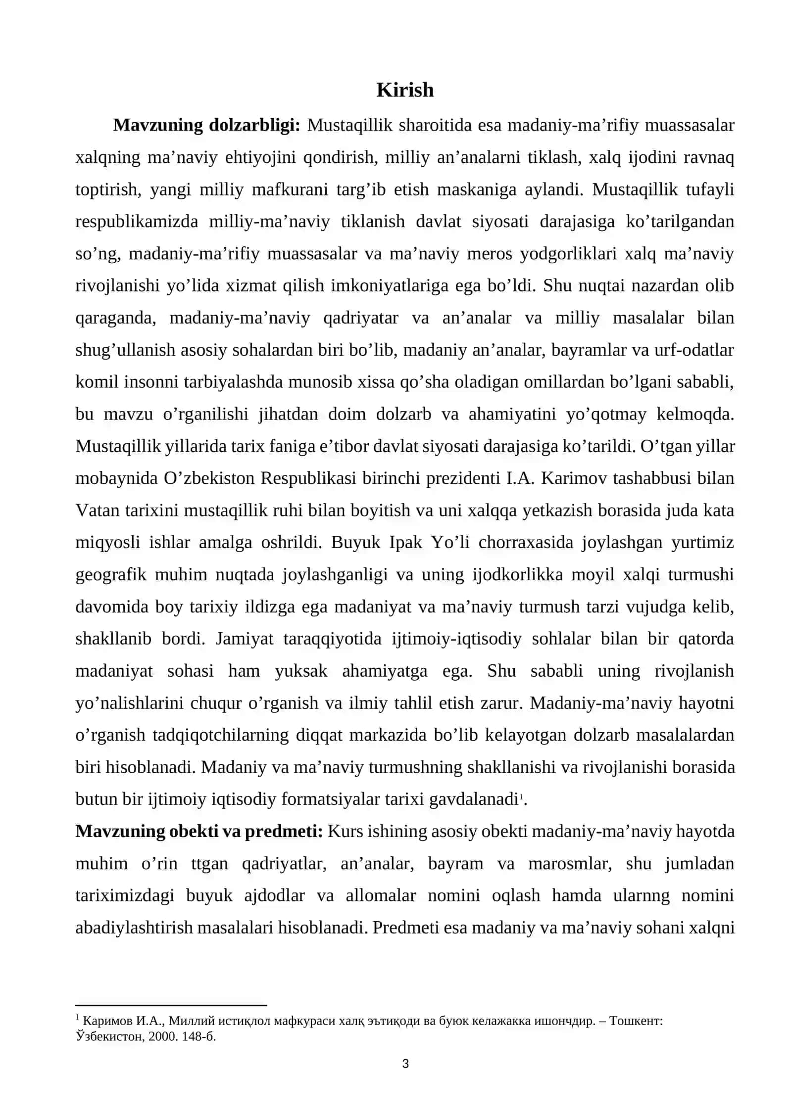 MUSTAQILLIK YILLARIDA O'ZBEKISTON RESPUBLIKASIDA MADANIY VA MA'RIFIY SOHADA AMALGA OSHIRILAYOTGAN ISLOHOTLAR KURS ISHI 3