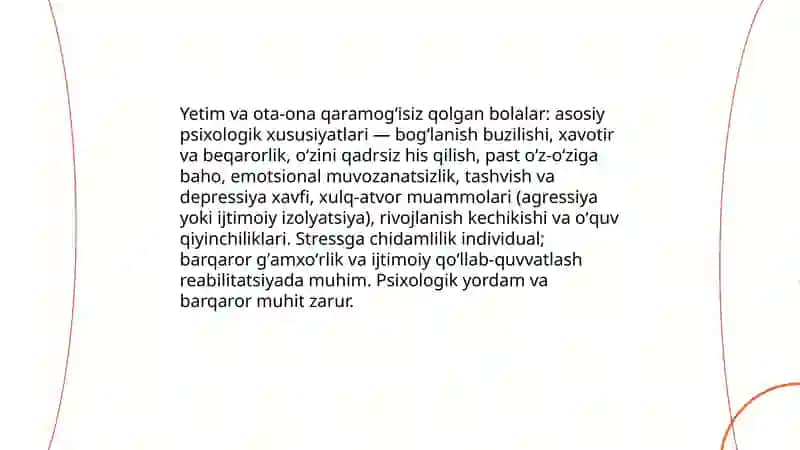 Yetim va ota ona qaramogʻisiz qolgan bolalarning umumiy psixologik tavsifi 3