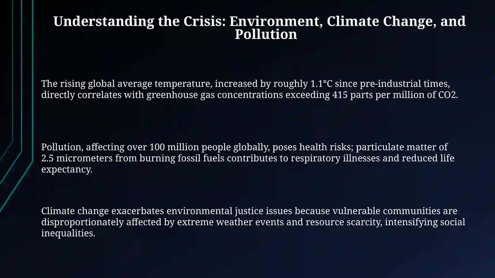 The environment, climate change and pollution. Presentation 3