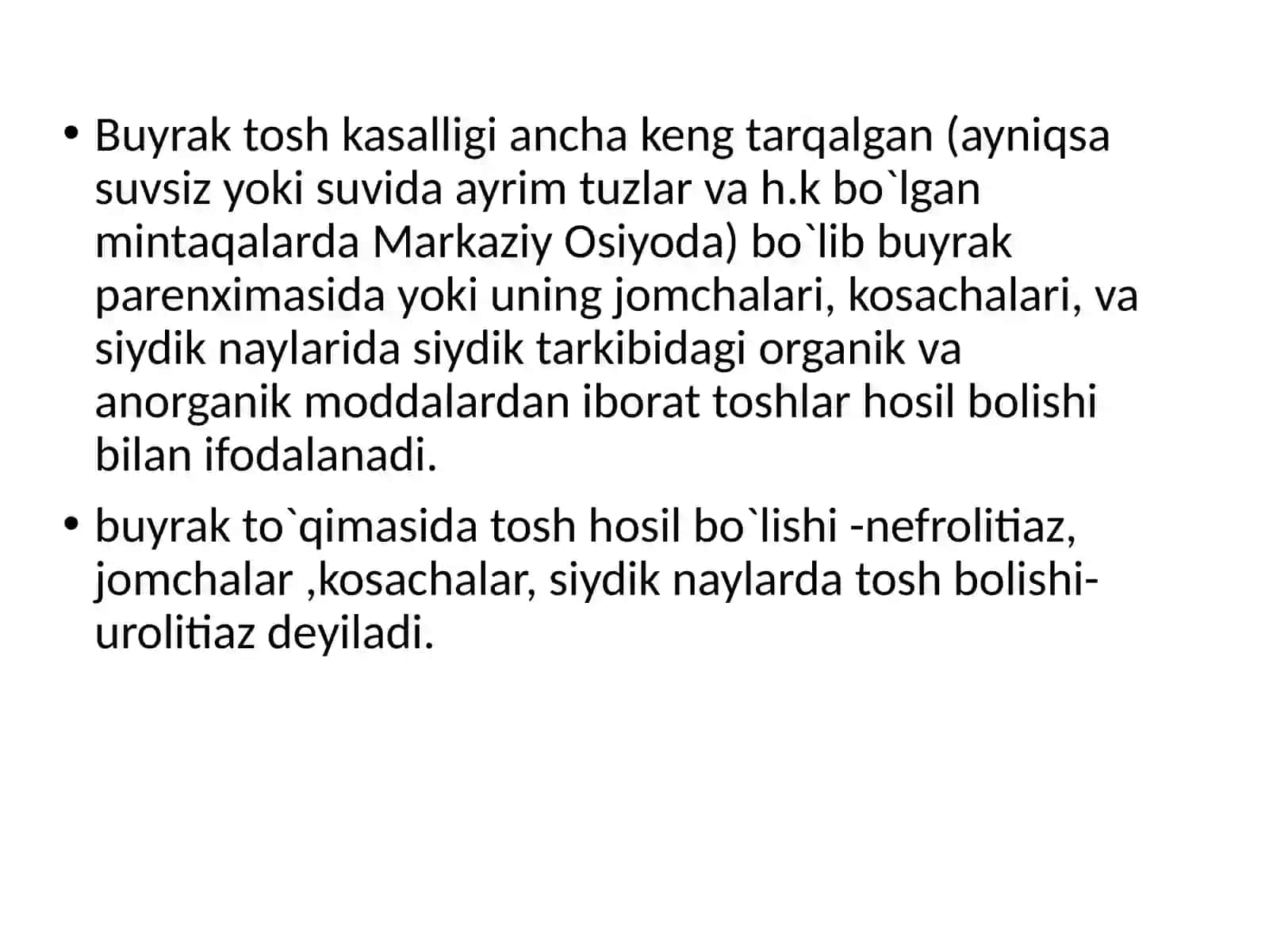 Buyrak tosh kasalligi hosil boʻlishi sabablari, klinikasi, davolash usullari 3