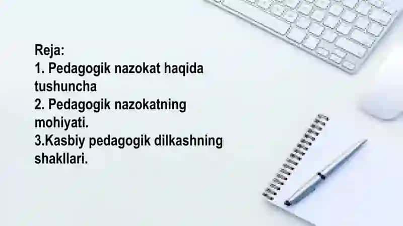 Pedagog nazokat va xushmuomilalik kasbiy pedagogik dilkashlikning òqituvchi xulq atvorida shakllanis 3