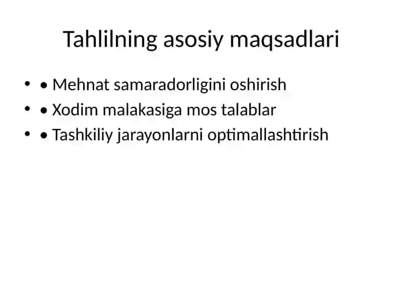 Ish o‘rinlarini tahlil qilish va loyihalash yondoshuvlari 3