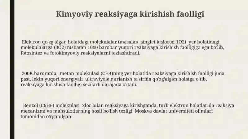 Har xil elektron holatdagi molekulalar xossalarining farqlanishi 3