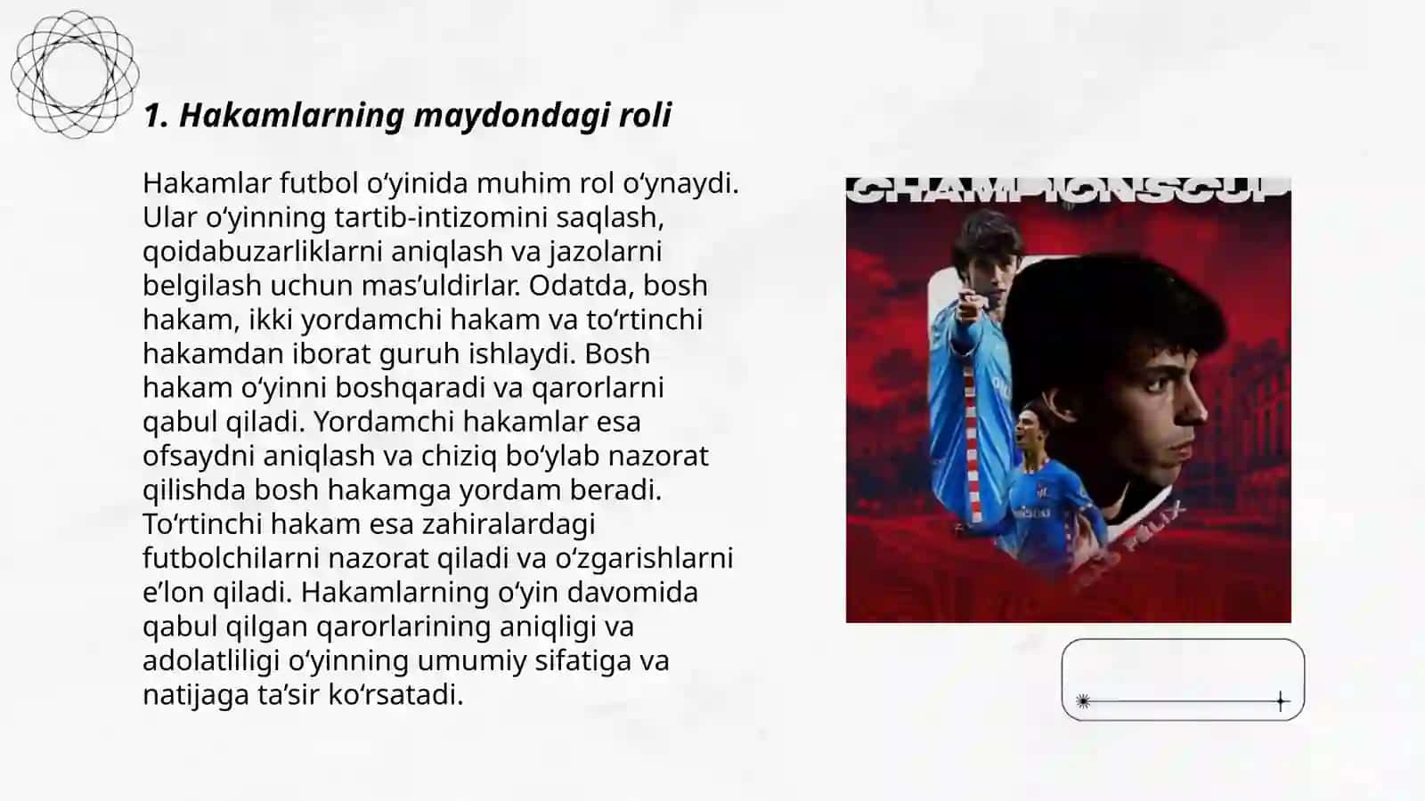 Futbol o'yinida hakamlar vazifalarining ahamiyati 3