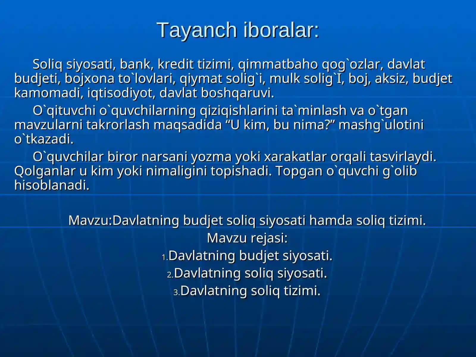 Davlatning budjet – soliq siyosati dars ishlanmasi 3